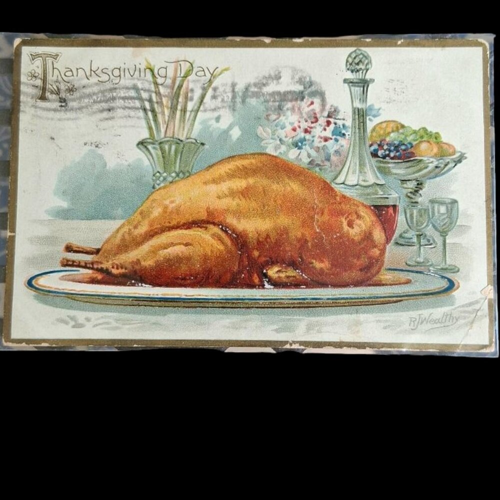1909 Rare Antique Raphael Tuck “Thanksgiving Day” Postcard Series #123 Wealthy